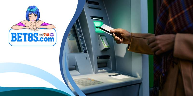 rút tiền 8S BET